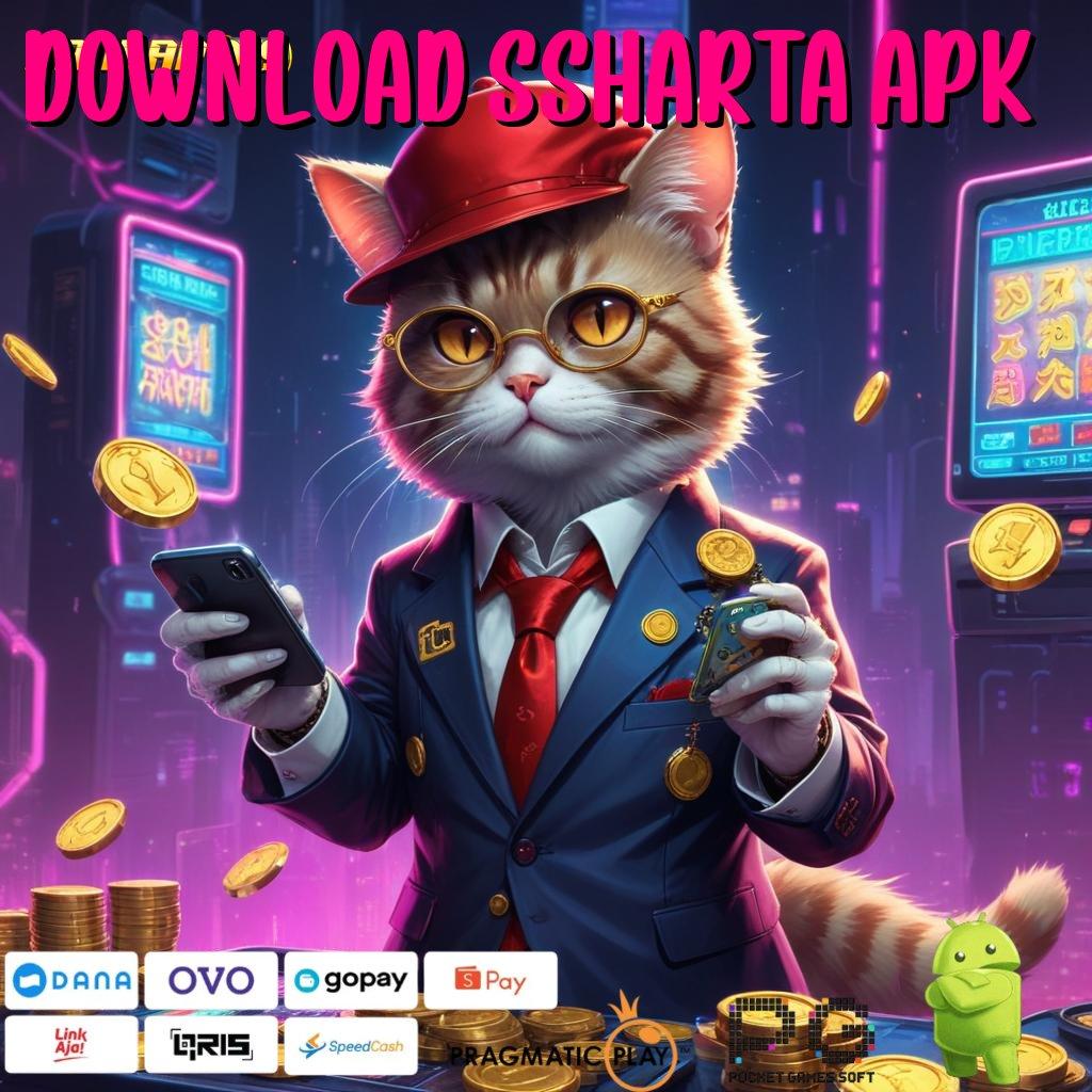 DOWNLOAD SSHARTA APK : Cepat Deposit Bonus Kilat