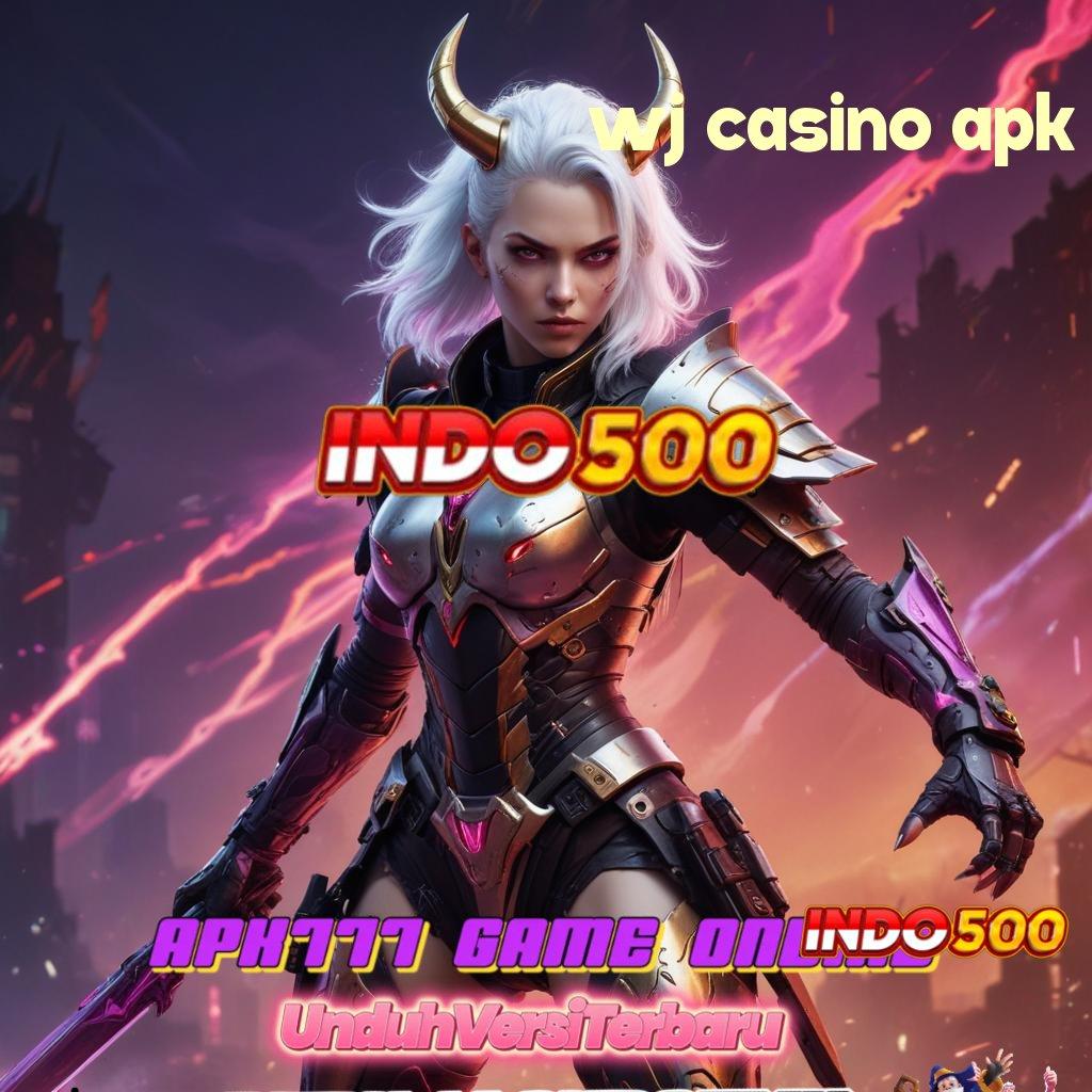 WJ CASINO APK ➳ Maxwin Baru Mesin Sultan Auto Jackpot