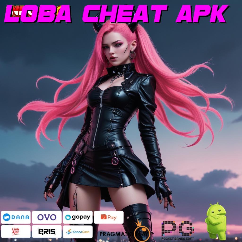 LOBA CHEAT APK Aplikasi Spin Nasib Untung