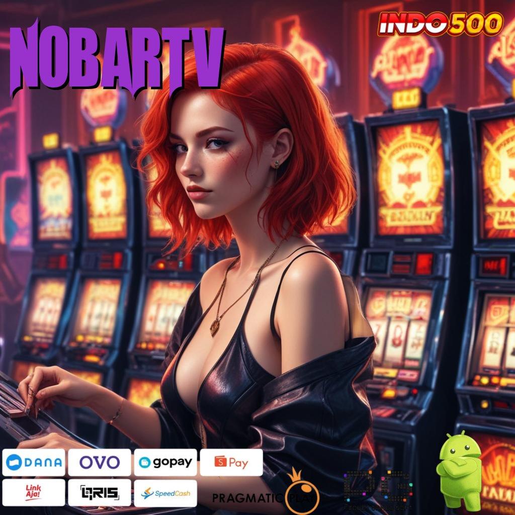 NOBARTV 💥 teratas pertama jangan sampai terlewat teratas pertama