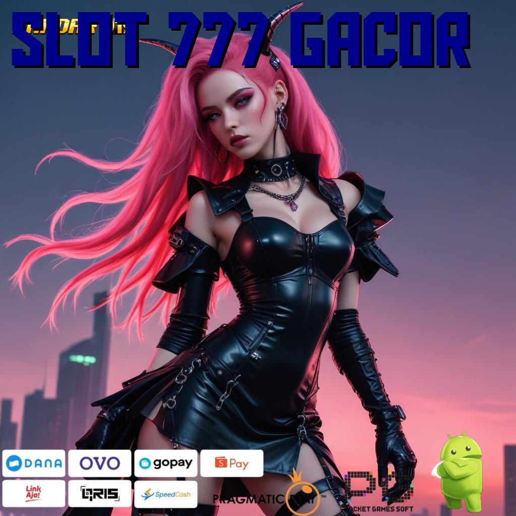 SLOT 777 GACOR | Panduan Lengkap Menggunakan Mesin Jackpot