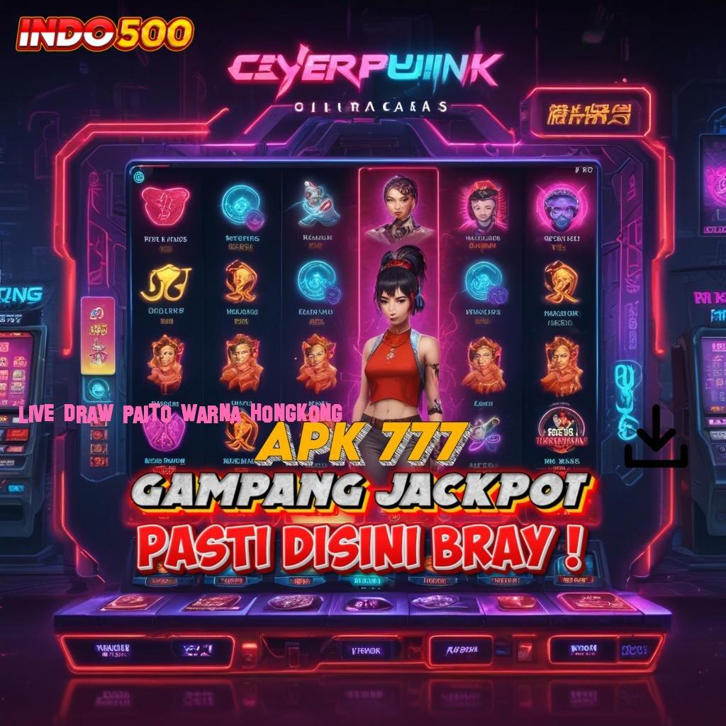 LIVE DRAW PAITO WARNA HONGKONG ↦ Layanan APK Versi Terkini Mekanisme