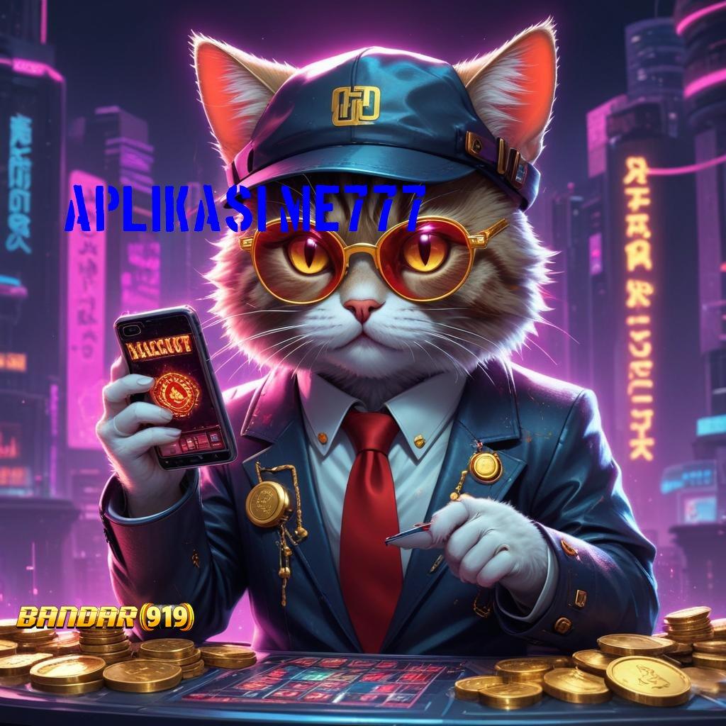 APLIKASI ME777 ➿ ekosistem unggul tautan menuju jackpot besar