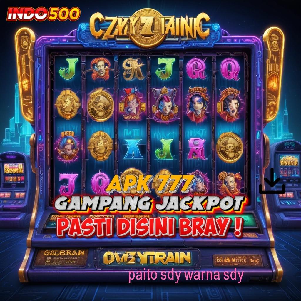 PAITO SDY WARNA SDY 💥 Andal Bonus Aplikasi Slot Penghasil Uang