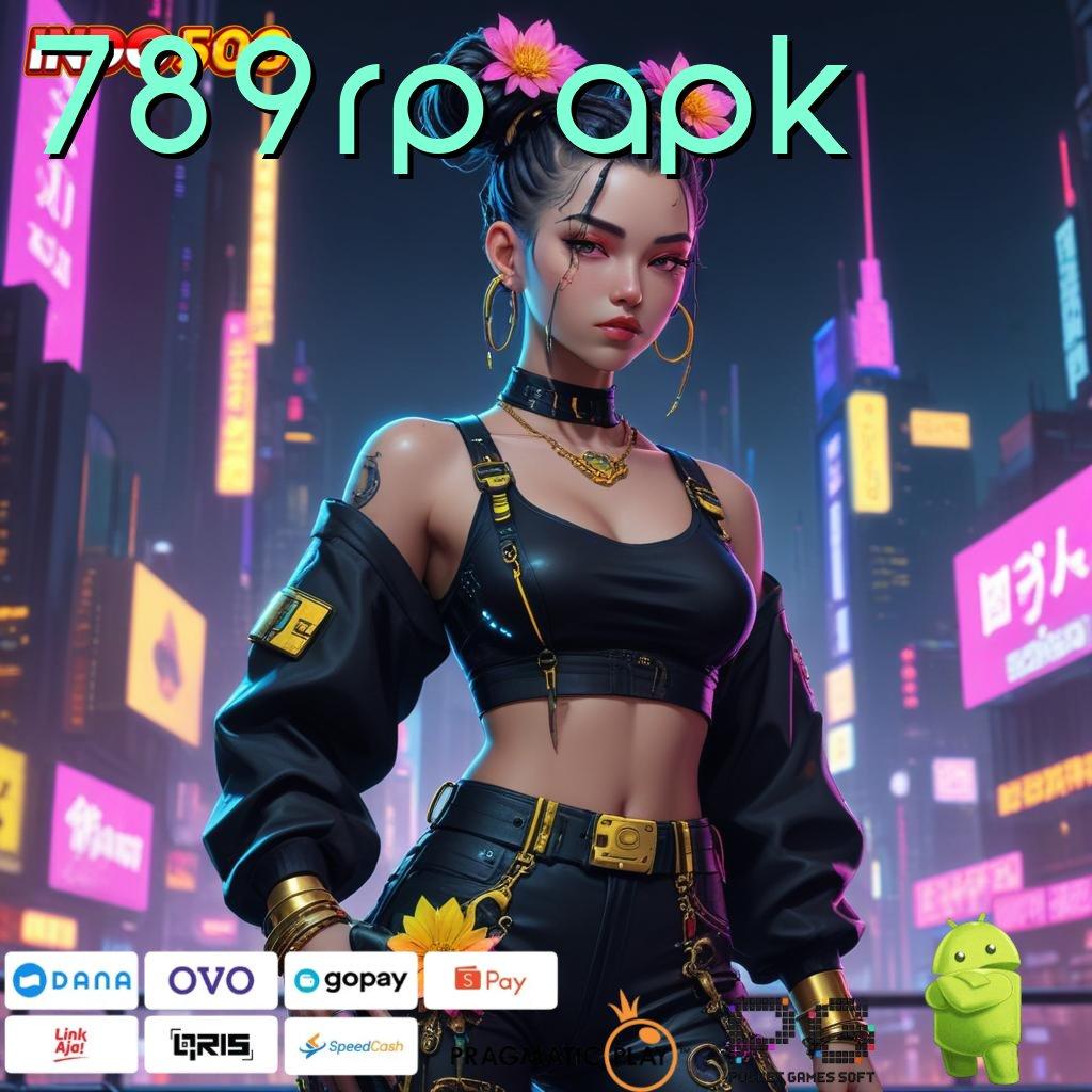 789RP APK Pola Operasional Digital untuk Bonus Cepat