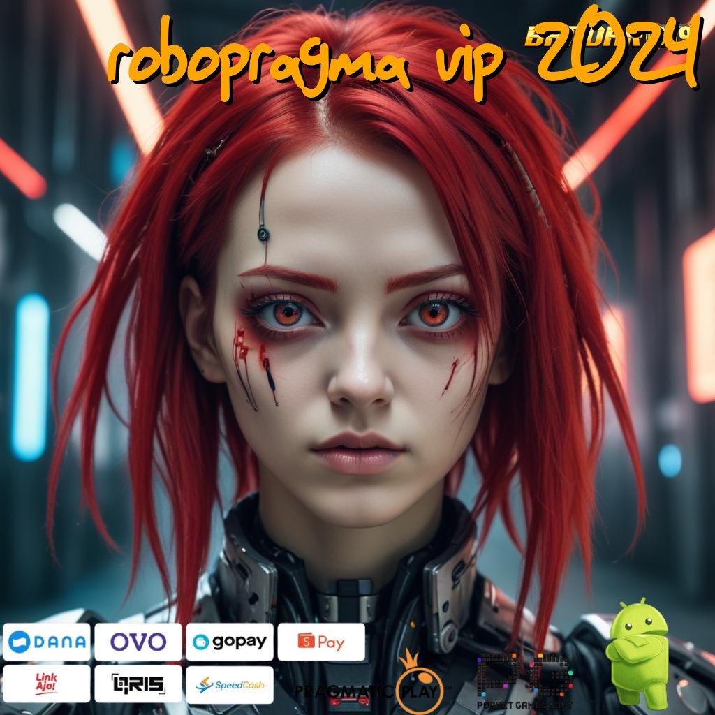 ROBOPRAGMA VIP 2024 : Nasib Spin Untung Mengalir Terus