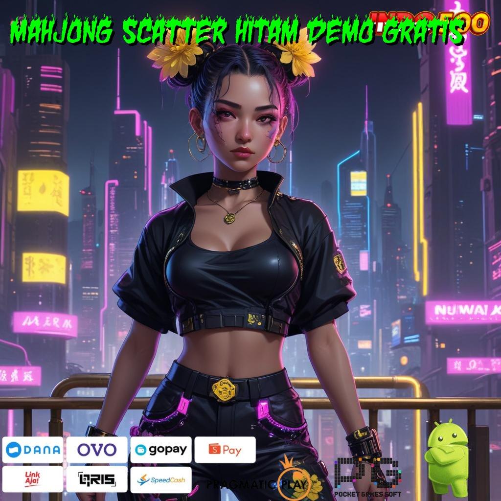 MAHJONG SCATTER HITAM DEMO GRATIS Aplikasi Cuan Dengan Maxwin