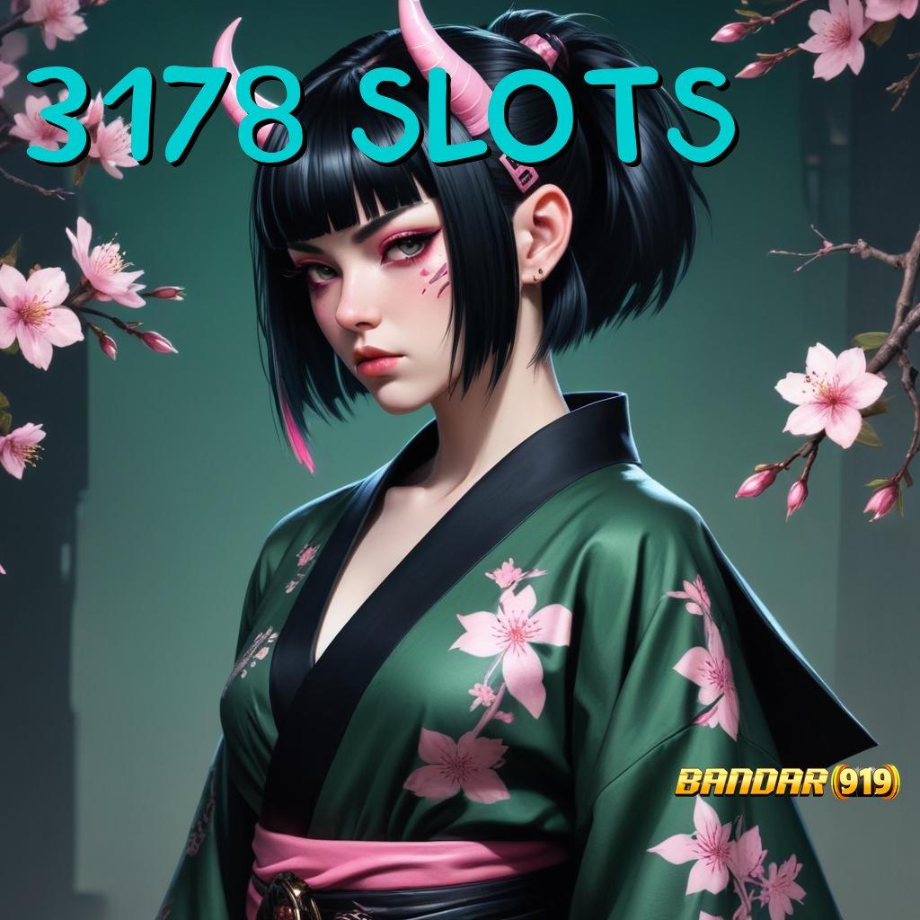 3178 SLOTS ⇏ jalur informasi koneksi internet jalan masuk