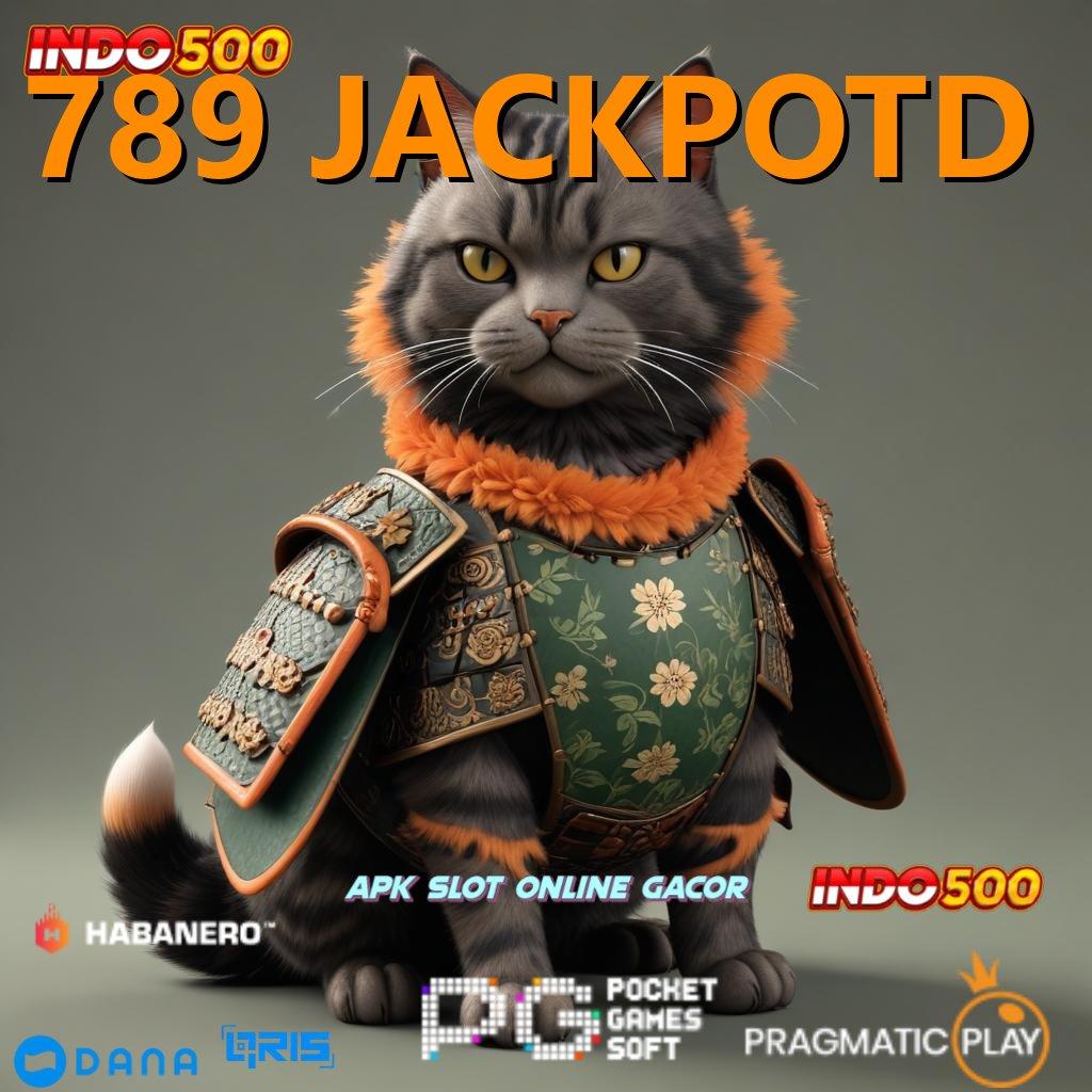 789 JACKPOTD 🔥 strategi tepat spin langsung menang tanpa ribet