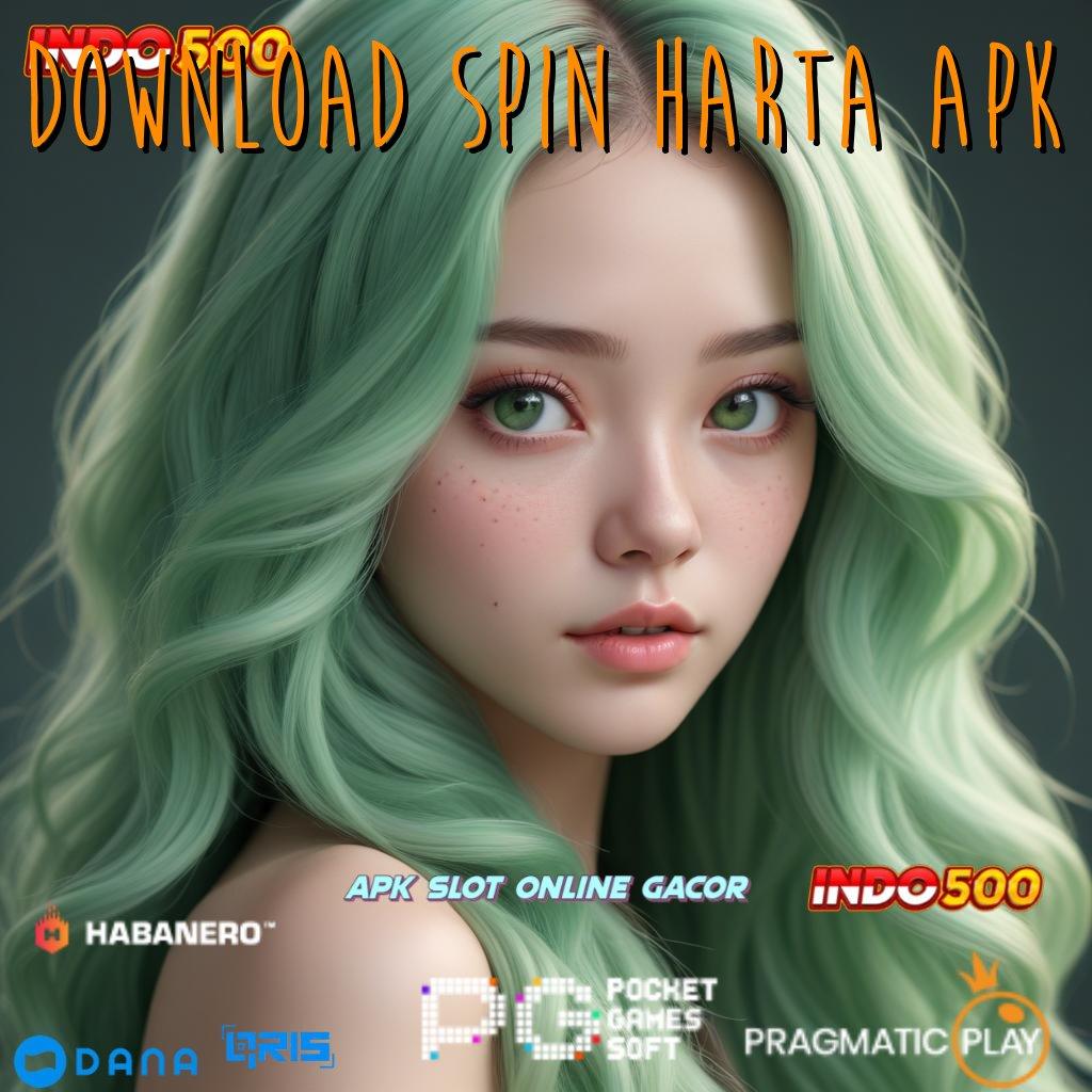 DOWNLOAD SPIN HARTA APK ↪ apk bocoran slot gacor terbaru