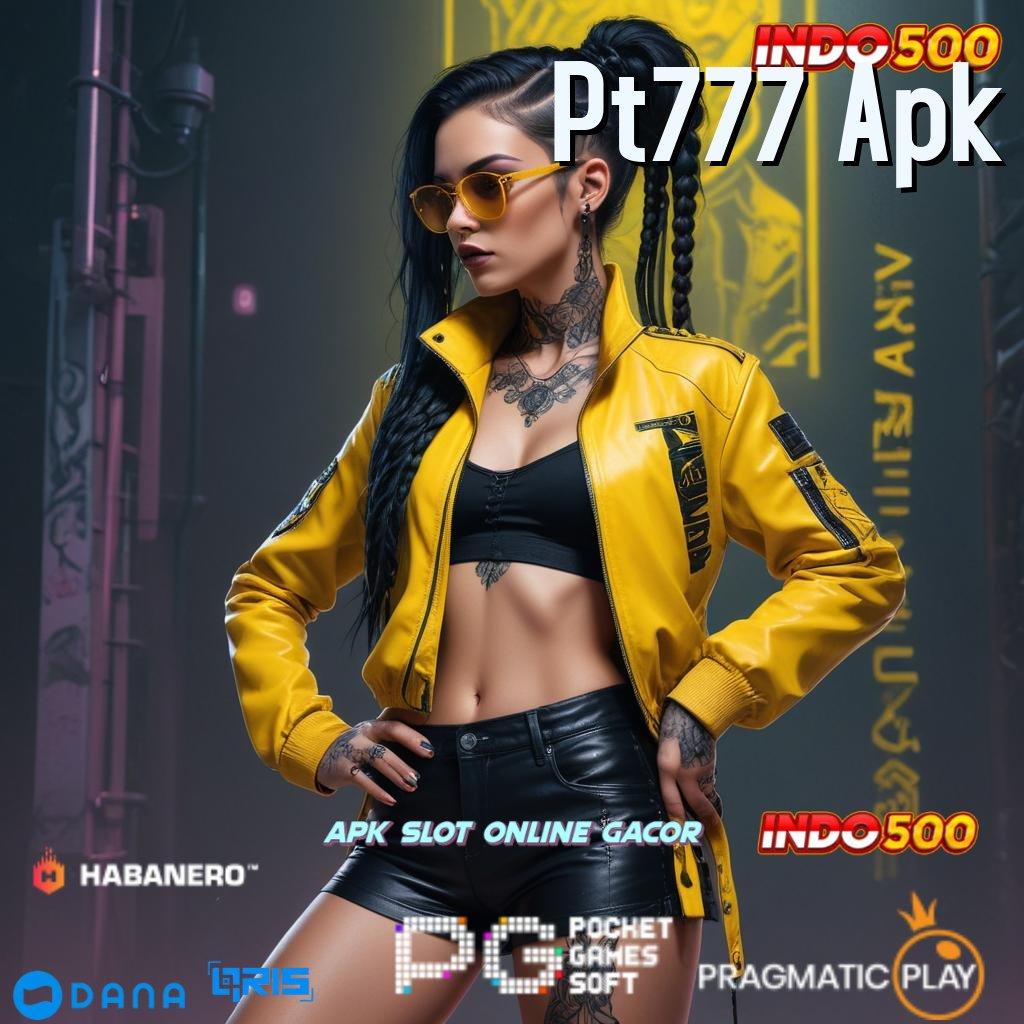 Pt777 Apk