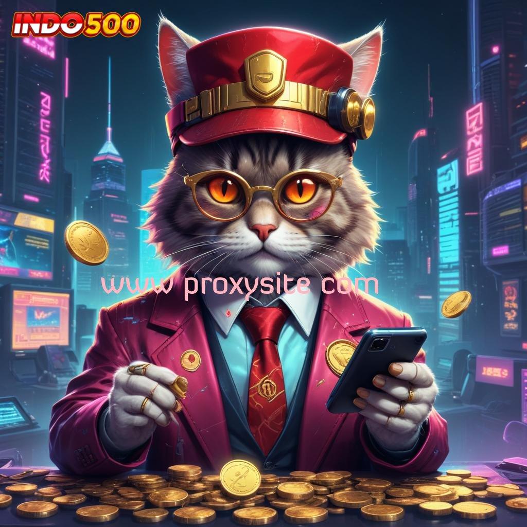 WWW PROXYSITE COM > Catatlah Link Penghubung untuk Koneksi Jackpot