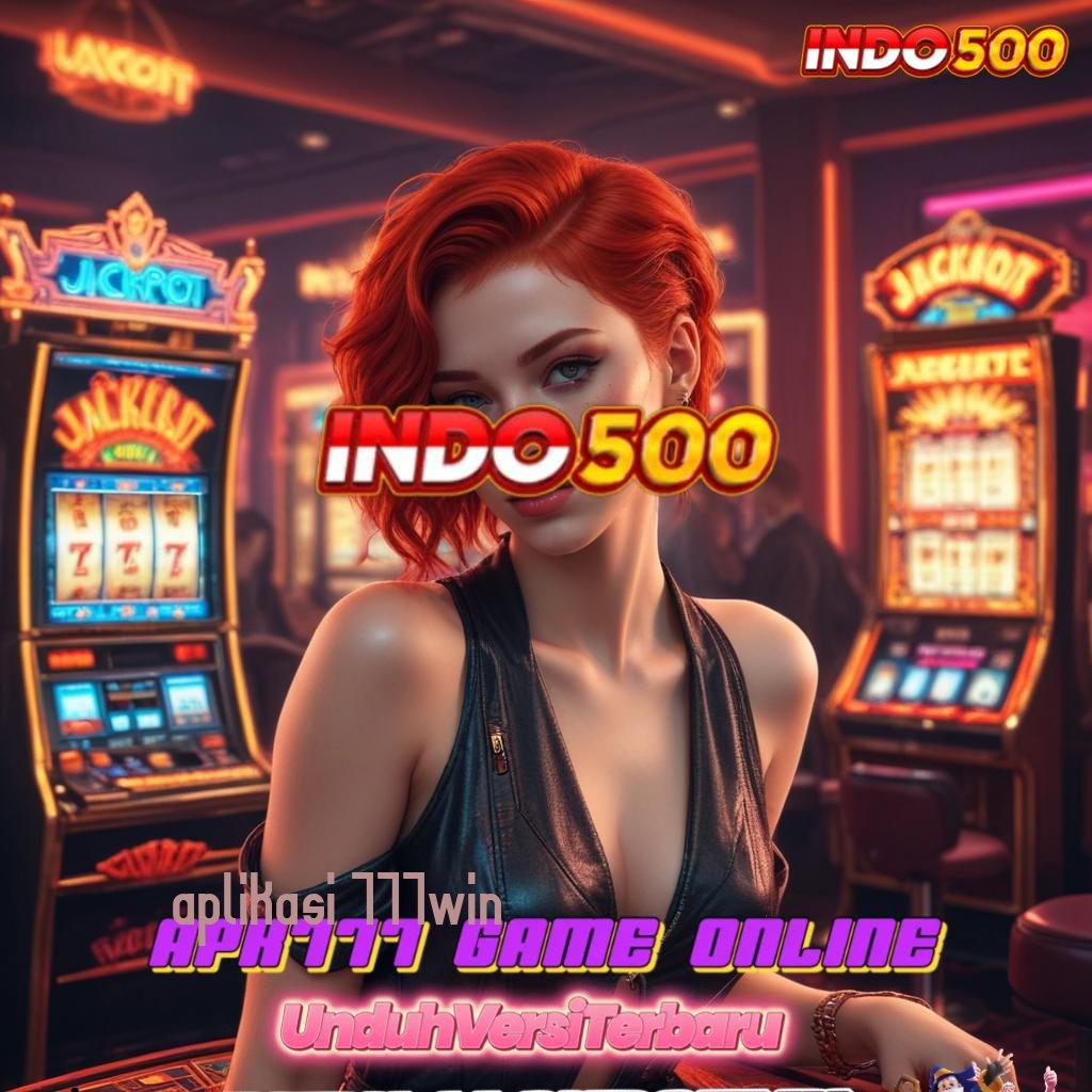 APLIKASI 777WIN 🎮 Tutorial Maxwin dengan Deposit 10K Anti Ribet