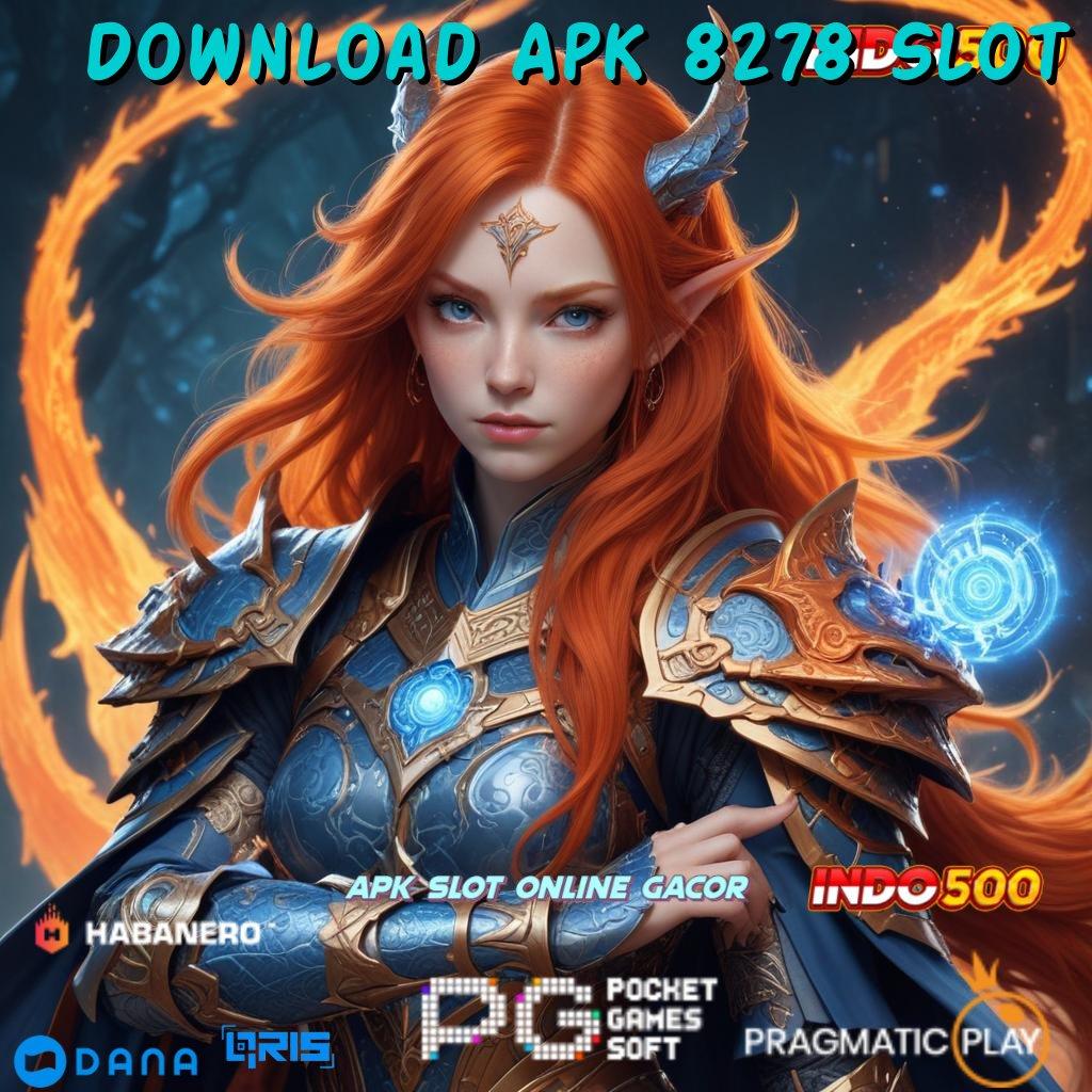 Download Apk 8278 Slot