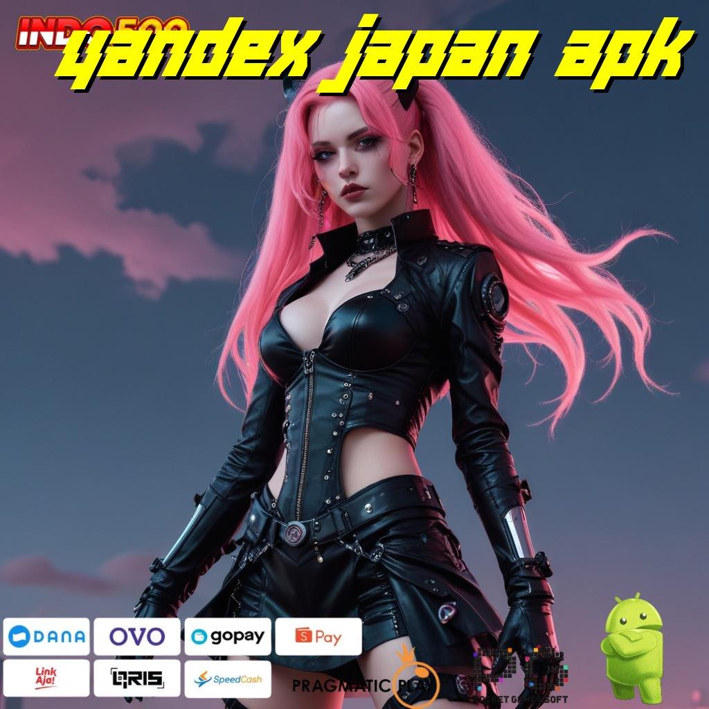 YANDEX JAPAN APK Deposit Ovo 25K Bonus Gampang Didapat