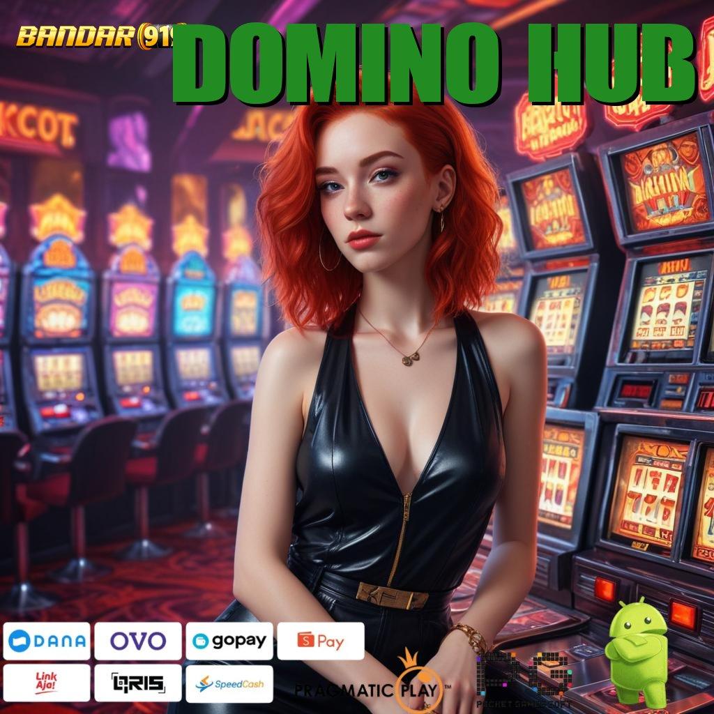 DOMINO HUB | Aplikasi Android Portal Game Paling Lengkap