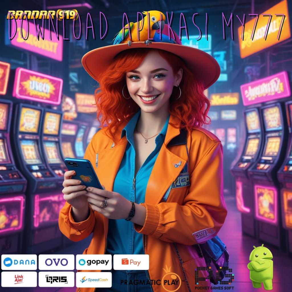 DOWNLOAD APLIKASI MY777 : Auto Win Aplikasi Slot Dengan Pembayaran Uang Riil