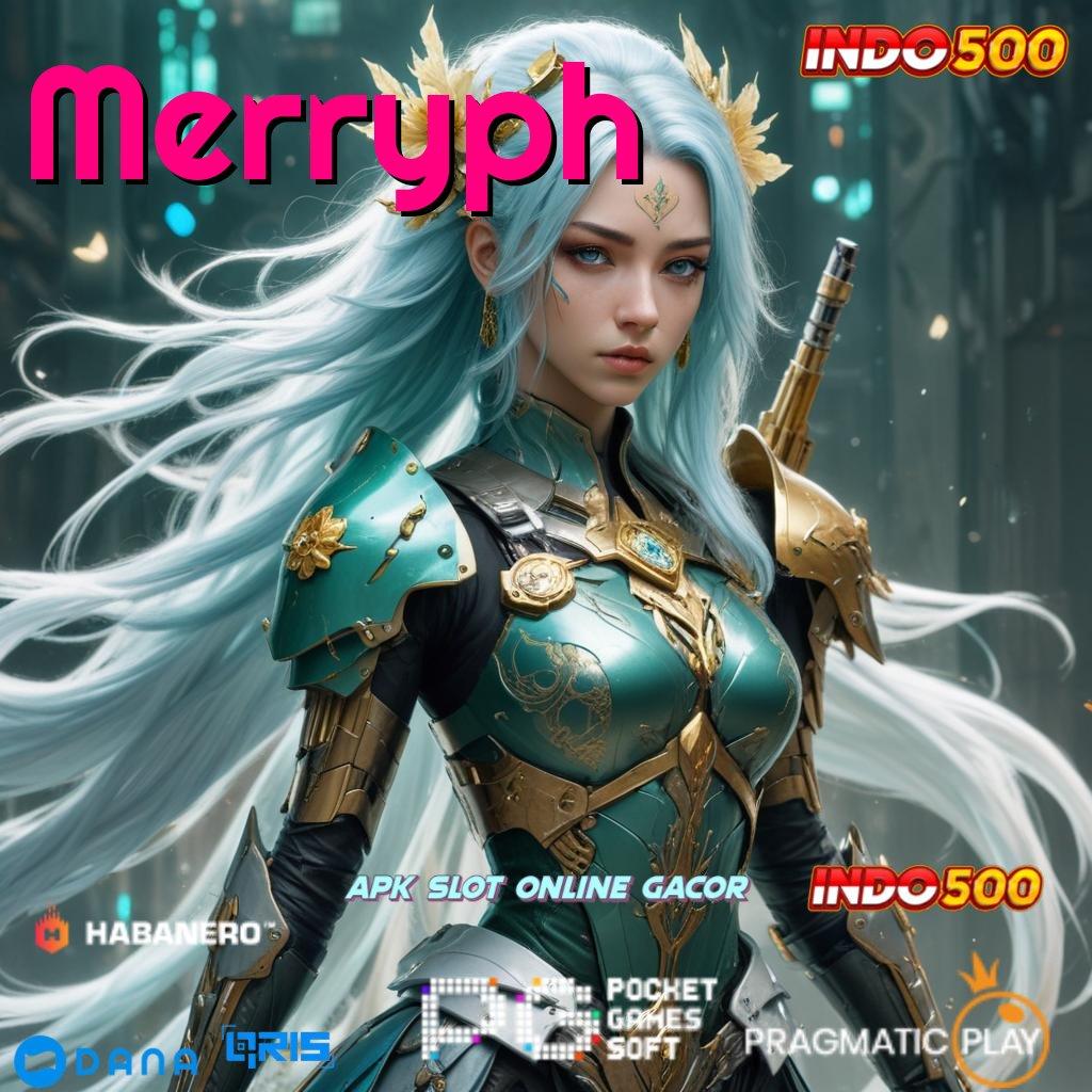 Merryph