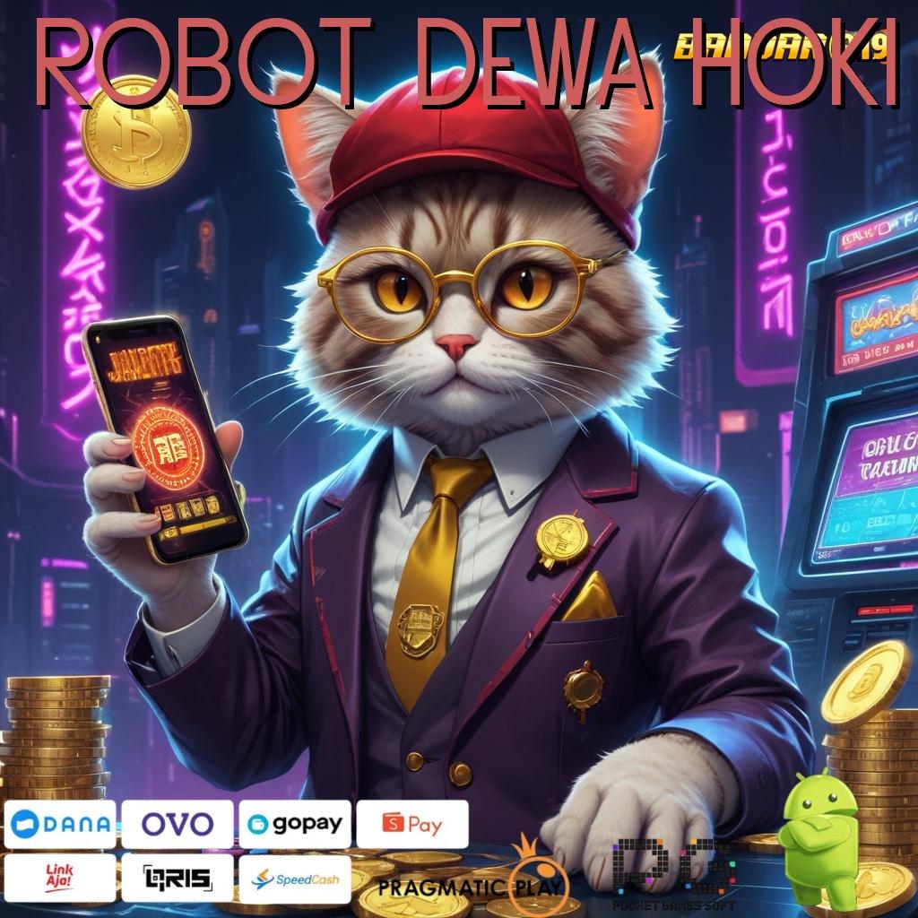 ROBOT DEWA HOKI > Deposit Rasakan Mudah Dalam Perjalanan Menuju Sukses