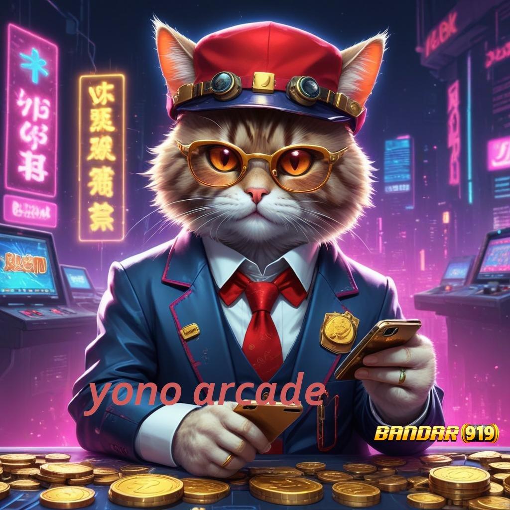 YONO ARCADE ➳ Rasakanlah Keuntungan yang Mudah Tanpa Ribet