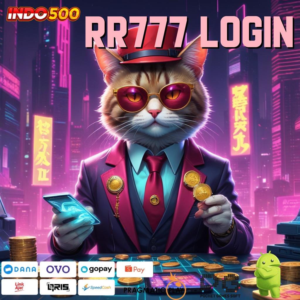 RR777 LOGIN Gabung Kaya Apk Slot Game Tanpa Modal