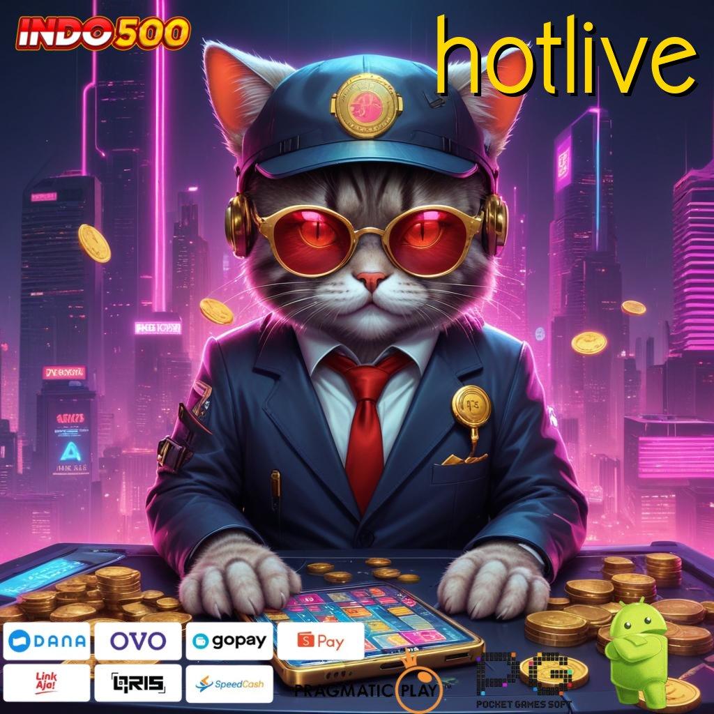 HOTLIVE depo mandiri mudah 5k