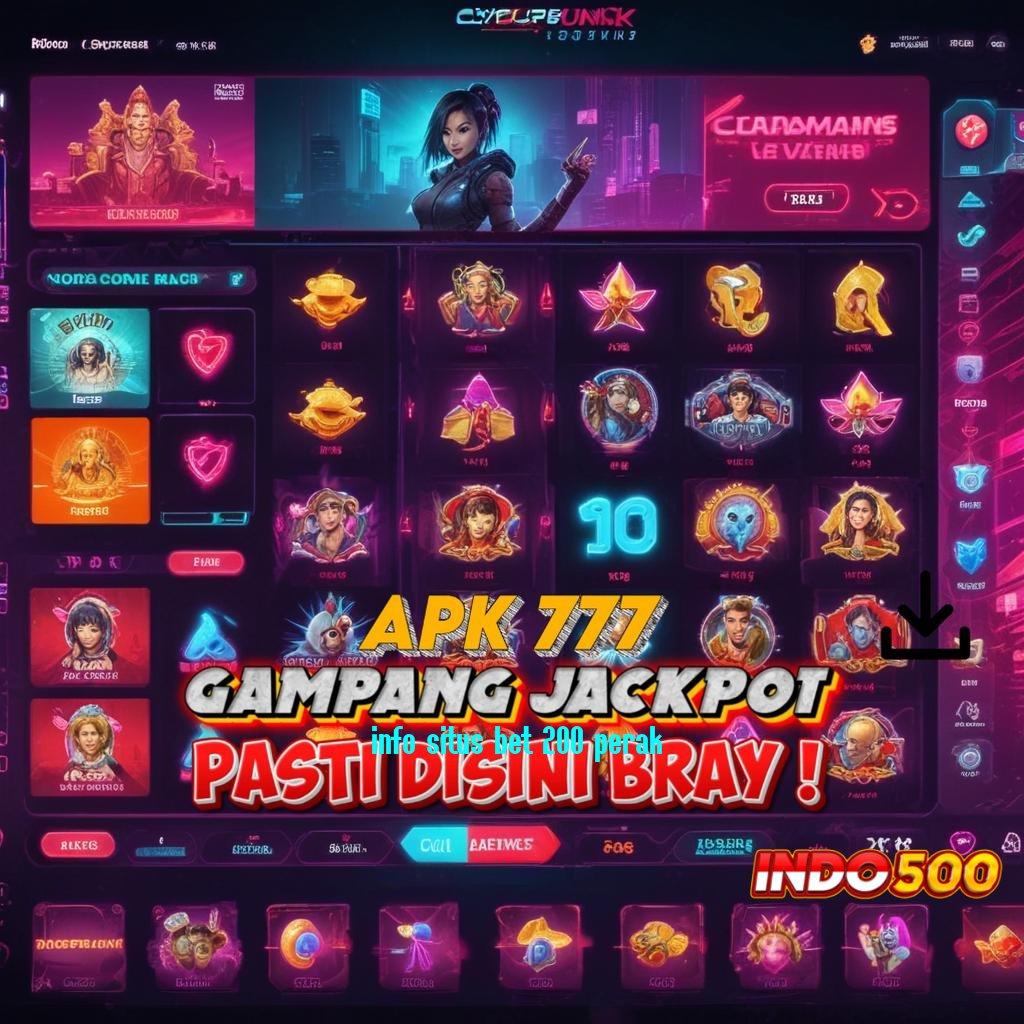 INFO SITUS BET 200 PERAK ⚡ RTP Tinggi Untuk Peluang Menang Tanpa Batas