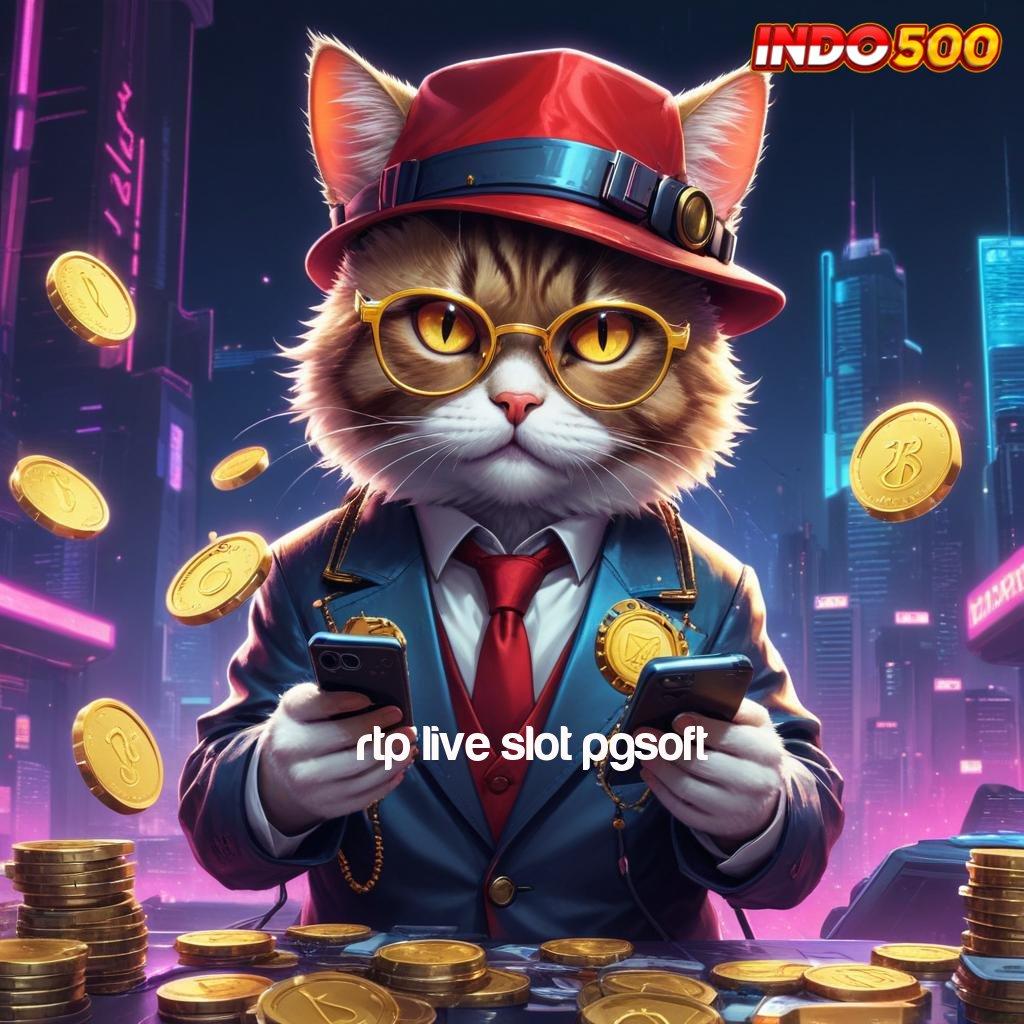 RTP LIVE SLOT PGSOFT 🐉 Penghasilan Melimpah Setoran Uang Kecil Sekali