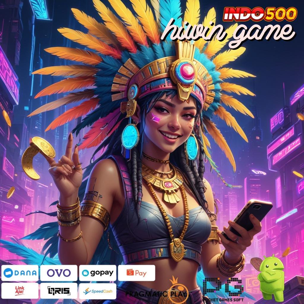 HIWIN GAME kiriman kejutan produktif langsung sultan