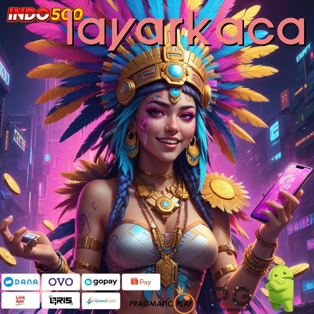 LAYARKACA Event Gokil Bonus Cair Spin Cuan Makin Terjangkau