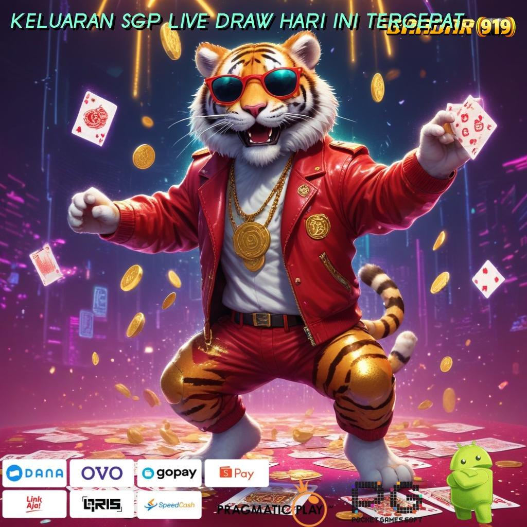 KELUARAN SGP LIVE DRAW HARI INI TERCEPAT | arena main paling komplit