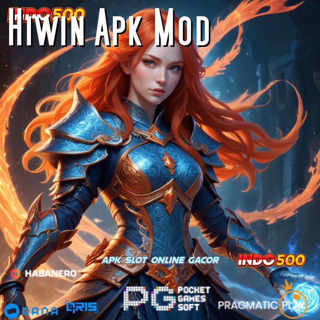 Hiwin Apk Mod