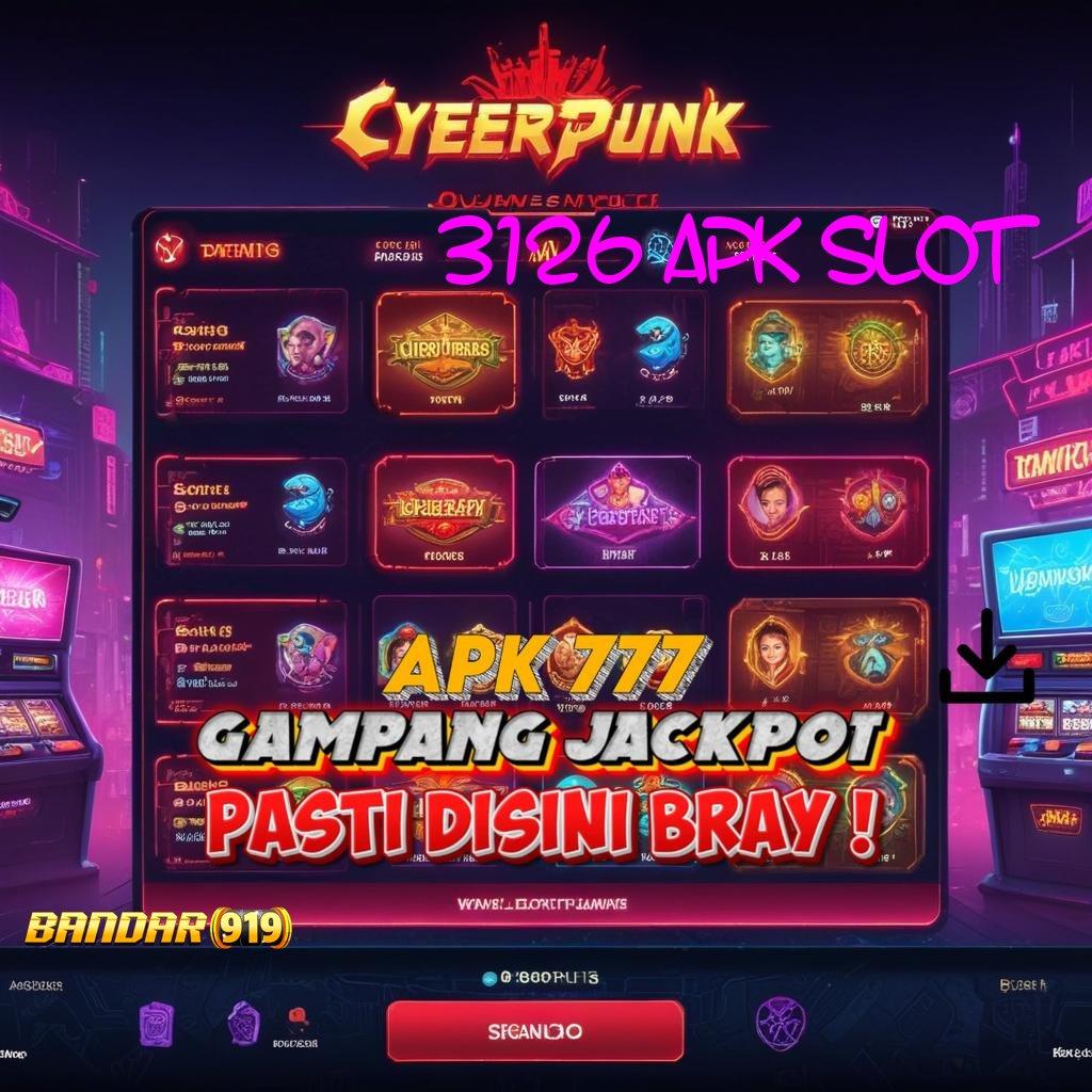 3126 APK SLOT ✔ Deposit Menerima Jalan Yang Pasti Menang