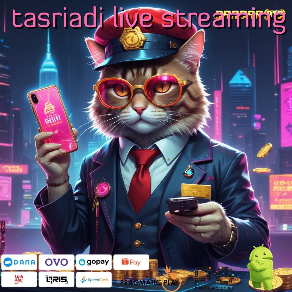 TASRIADI LIVE STREAMING @ Kesimpulan Kejayaan Apk Game Slot Tanpa Setoran