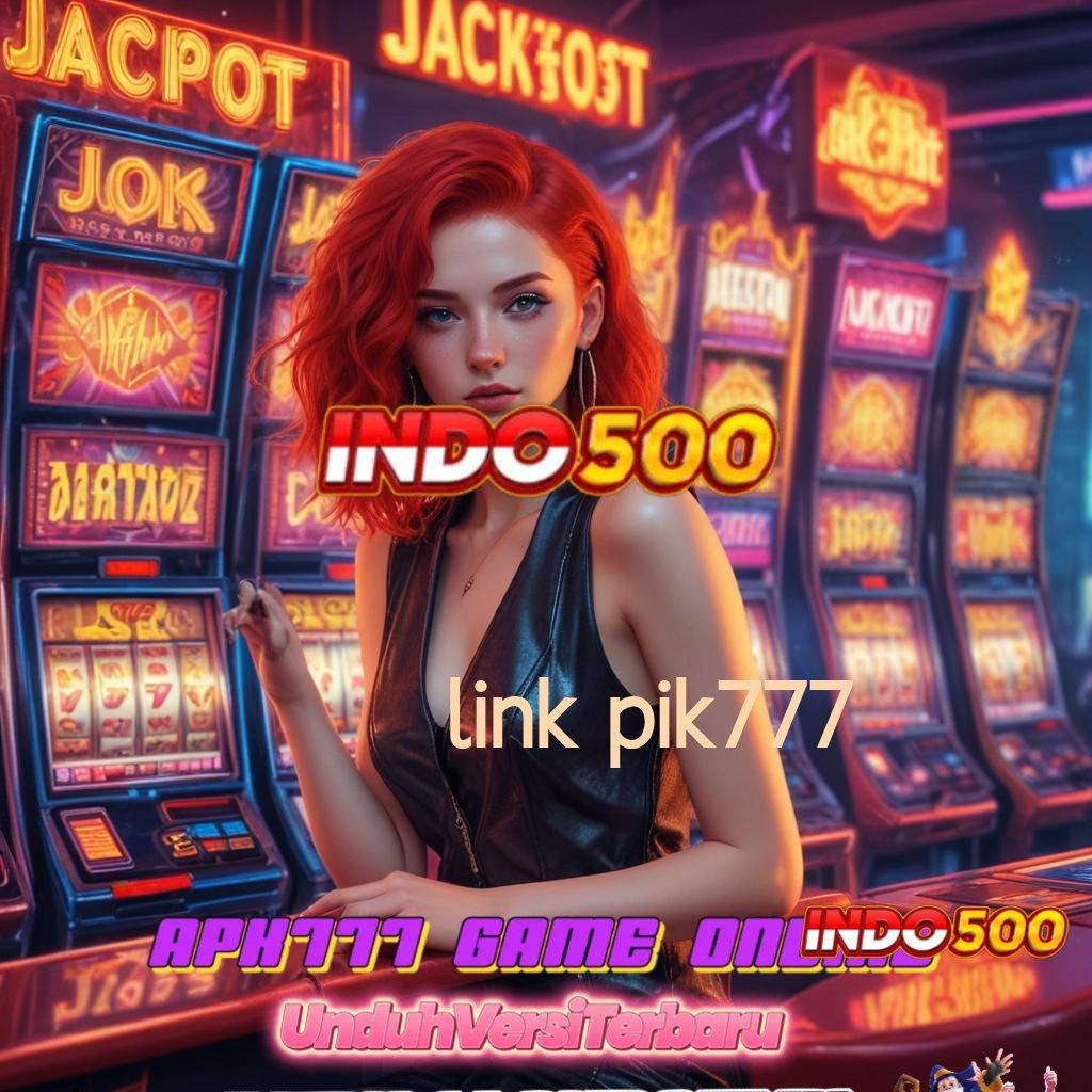 LINK PIK777 Raih Untung Besar dengan Bonus Melimpah