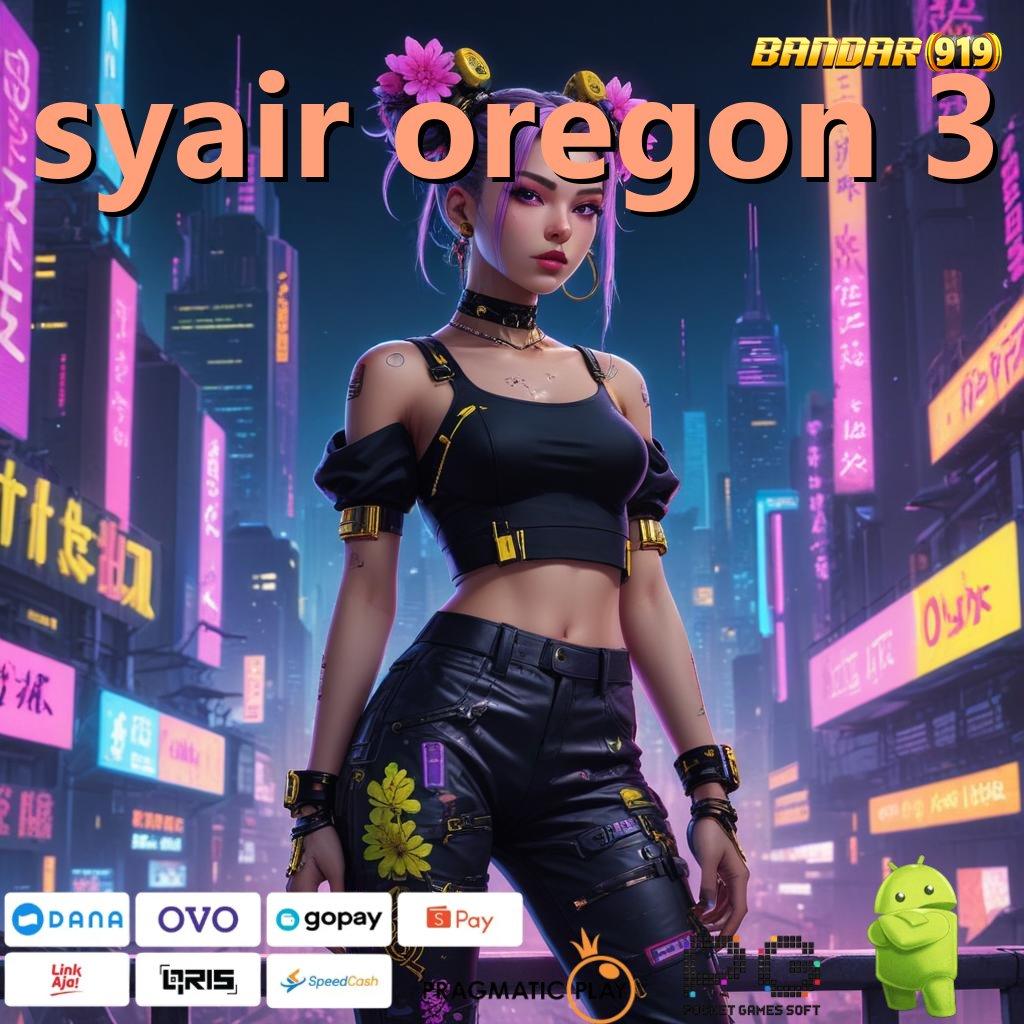 SYAIR OREGON 3 # Berbagai Game Gampang Dimainkan Bonus Banyak