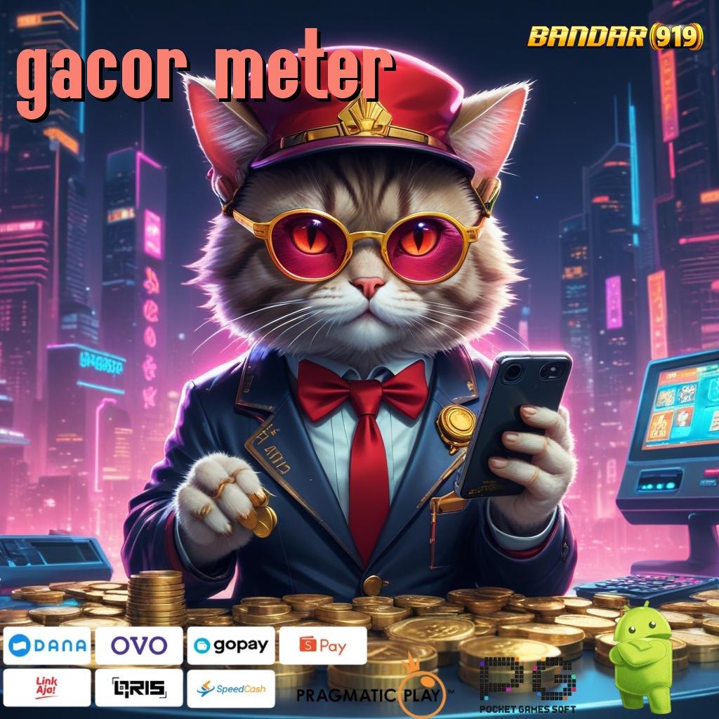 GACOR METER > update fresh langsung cuan tiap hari