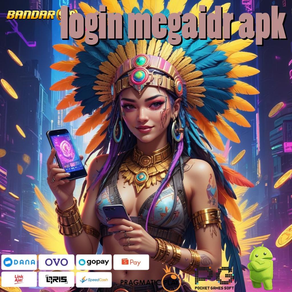 LOGIN MEGAIDR APK | Event Android iOS Bonus Besar Infrastruktur