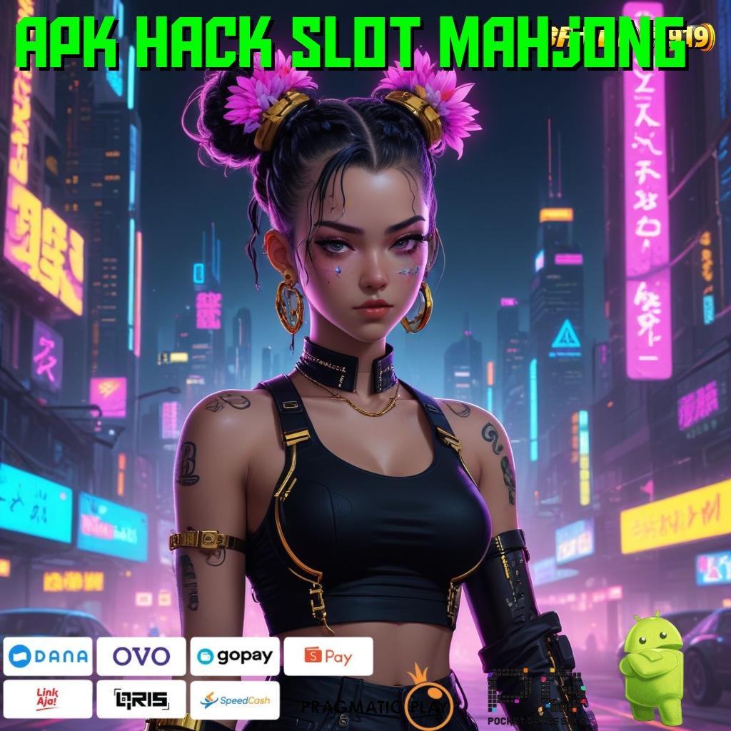 APK HACK SLOT MAHJONG , tautan langsung saluran akses aksesibilitas linking