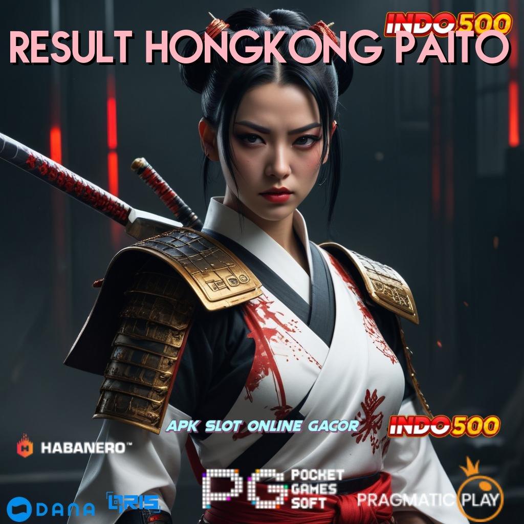 RESULT HONGKONG PAITO | jaringan sosial slot gacor bonus ready