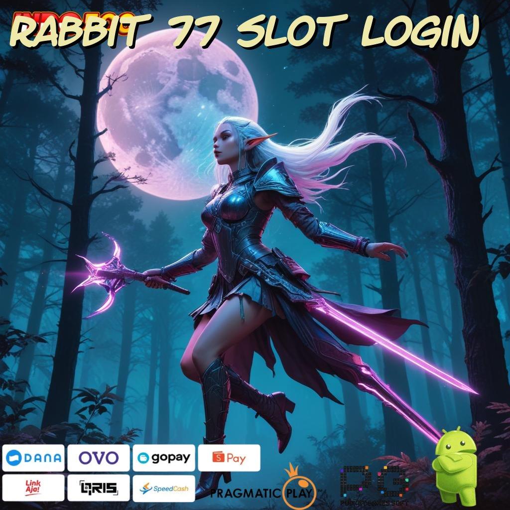 Rabbit 77 Slot Login