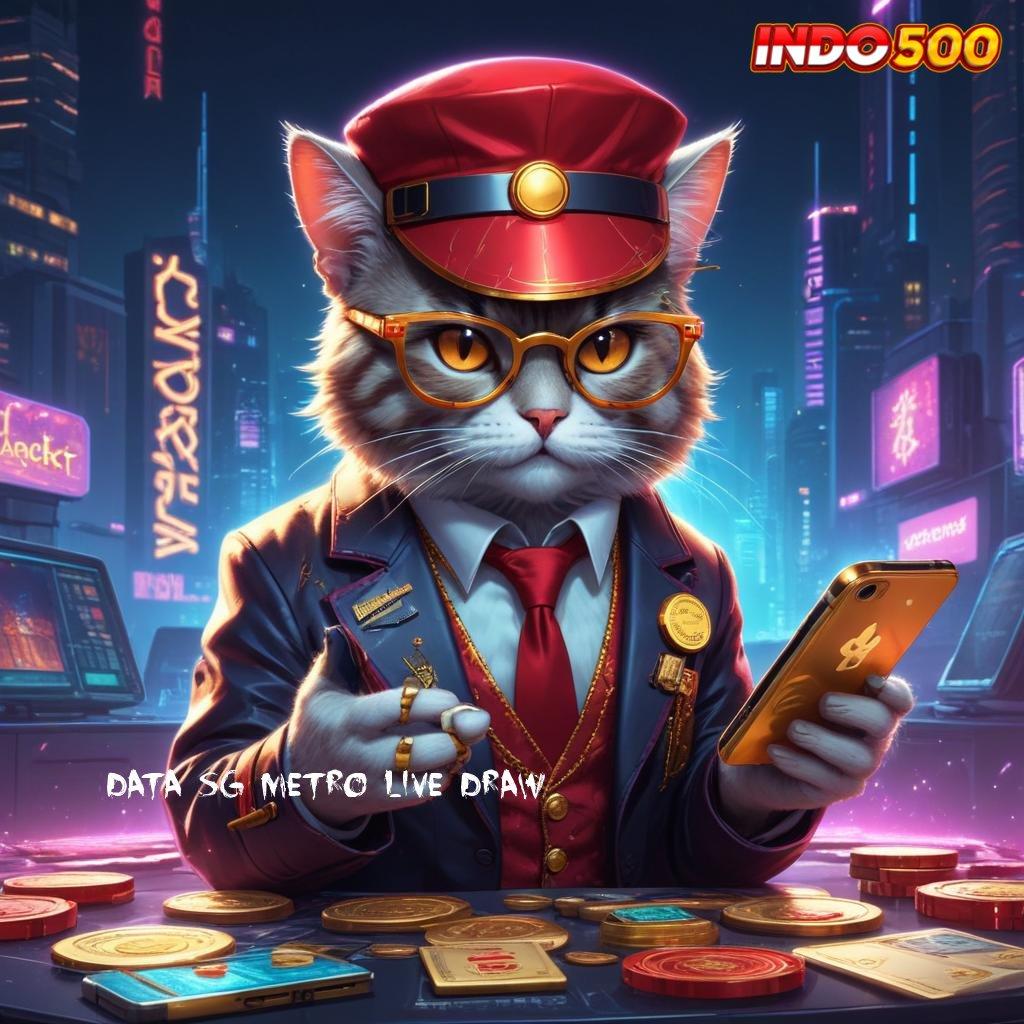 DATA SG METRO LIVE DRAW Android Bonus Versi 5.98 Jackpot