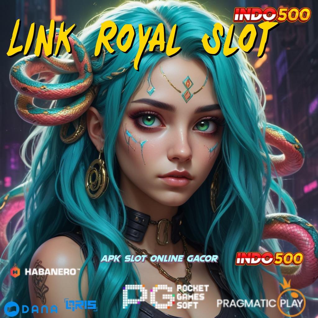 Link Royal Slot