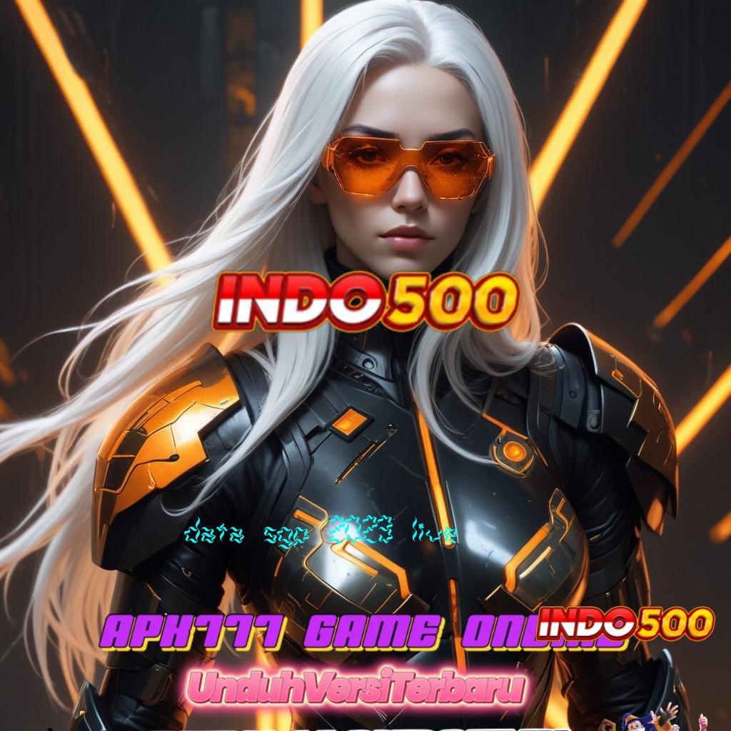 DATA SGP 2023 LIVE 🚀 Unduh APK Slot Auto Profit Paling Gacor