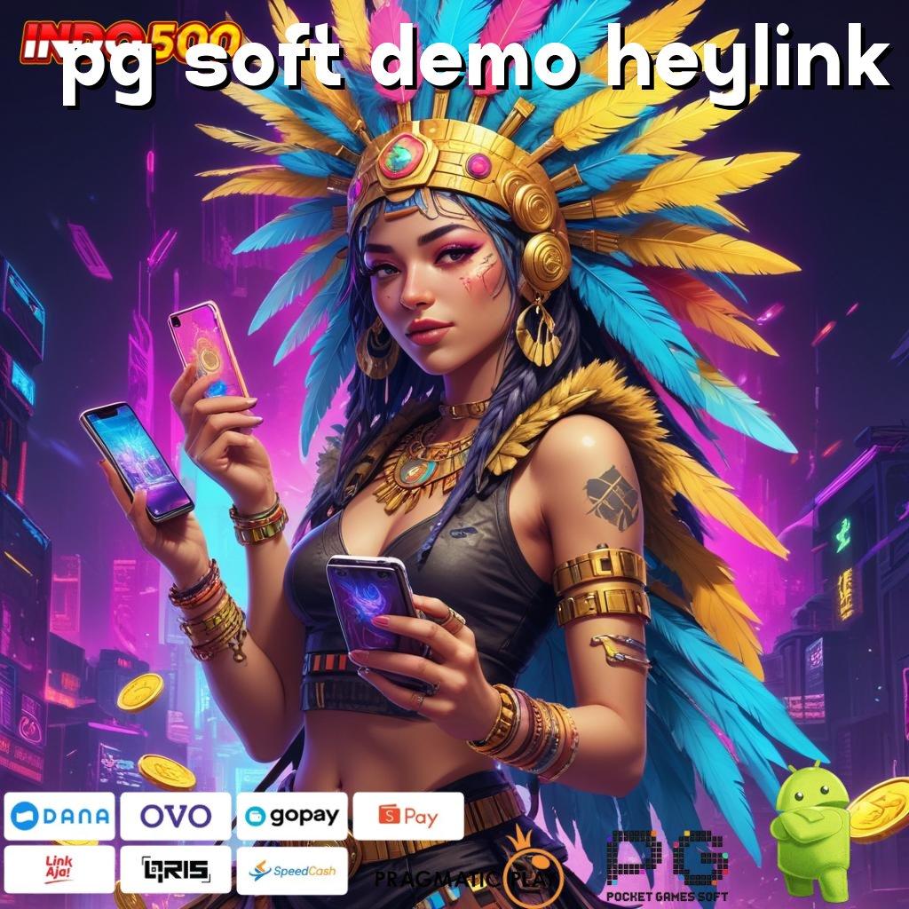 PG SOFT DEMO HEYLINK Bonus APK Pembaruan 122