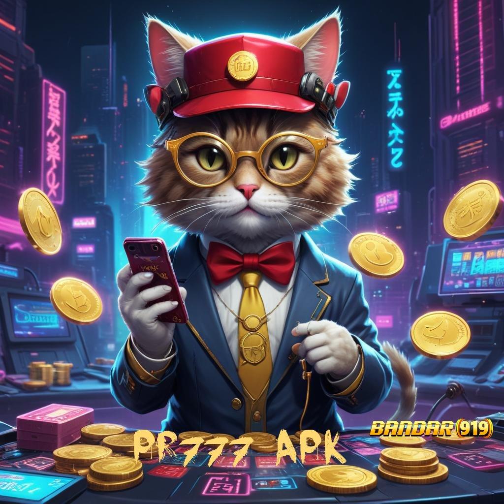 PR777 APK ♍ Event Server Deposit Pulsa 15 Ribu Berlandaskan Keleluasaan