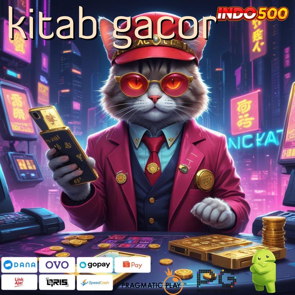 KITAB GACOR update kekinian depo shopeepay idr 15 memulai kemenangan luar biasa