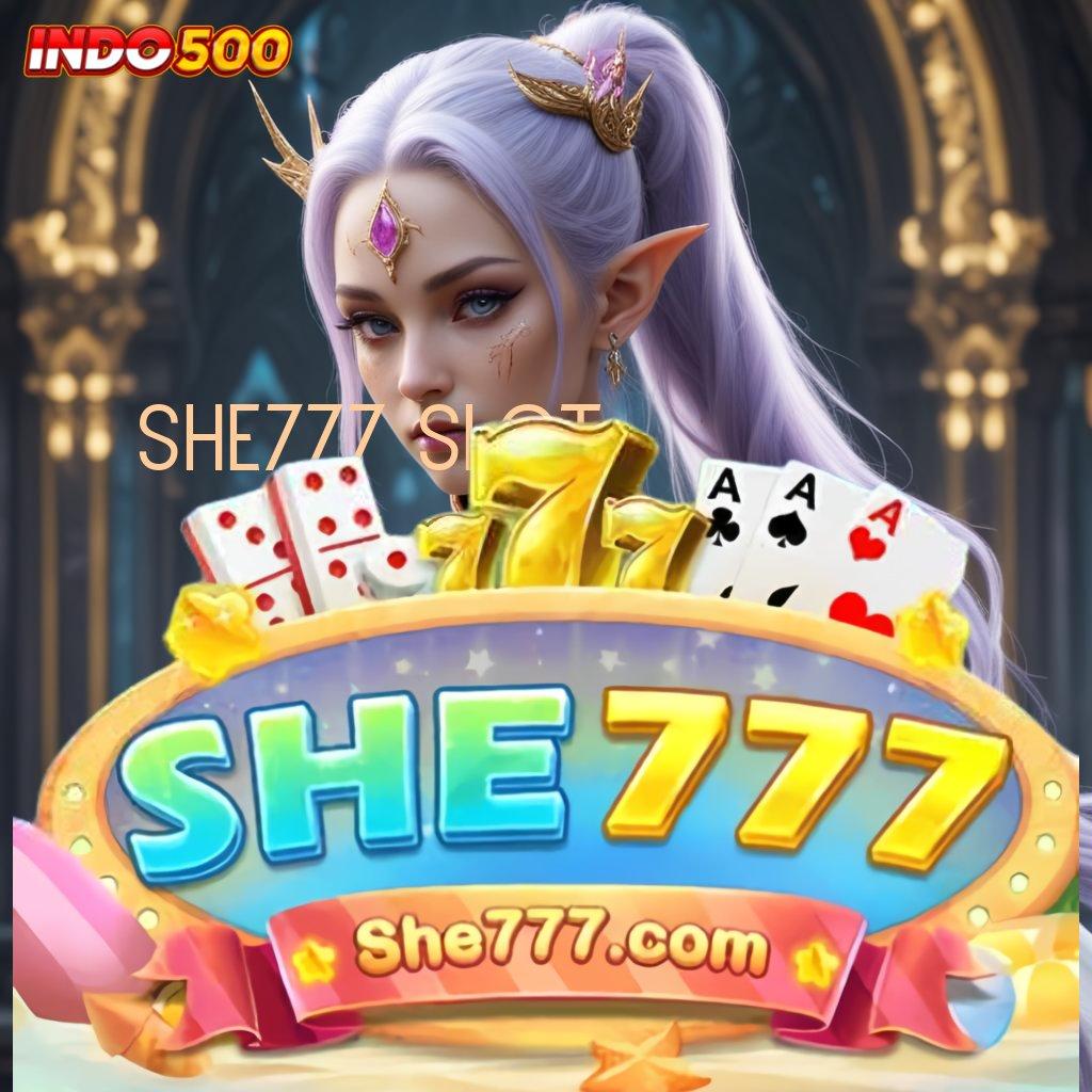 SHE777 SLOT 🐉 Update Seru Untung Mengalir! Auto Gampang Sekarang Kaya