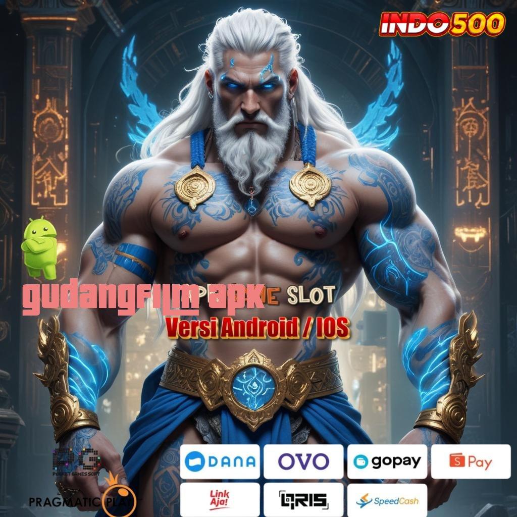 GUDANGFILM APK kemenangan besar slot bikin kaya malam ini