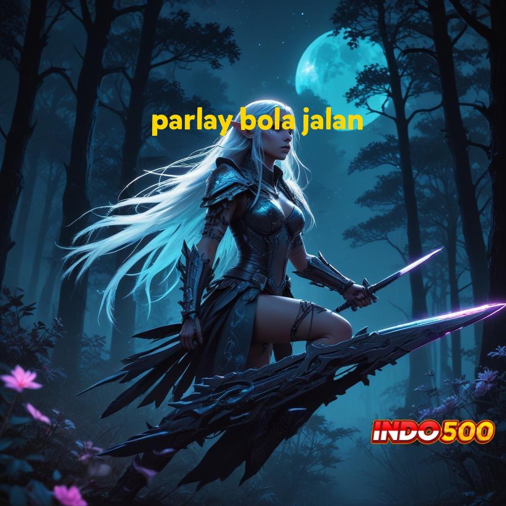 PARLAY BOLA JALAN pola adaptif epic moment pola adaptif